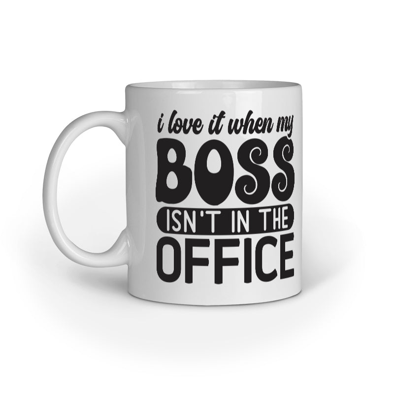 Sarcastic Office Quote Printed Mugs