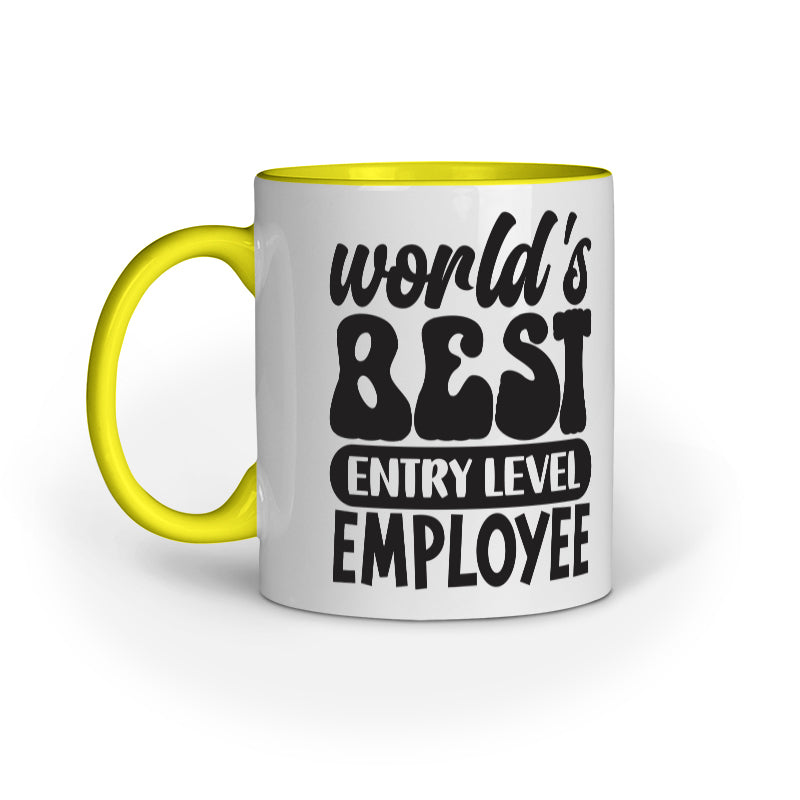 Entry Level Employee Graphics Printed Mugs from Creativeya Secondary image
