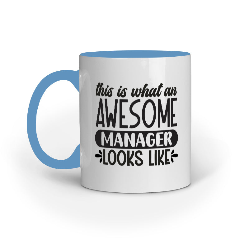 The Awesome Manager Looks Like Quote Printed Mugs from Creativeya