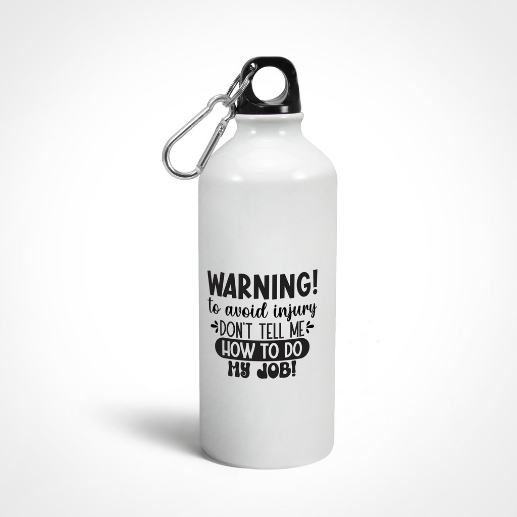 Sarcastic Office Graphics Printed Sipper Bottles from Creativeya