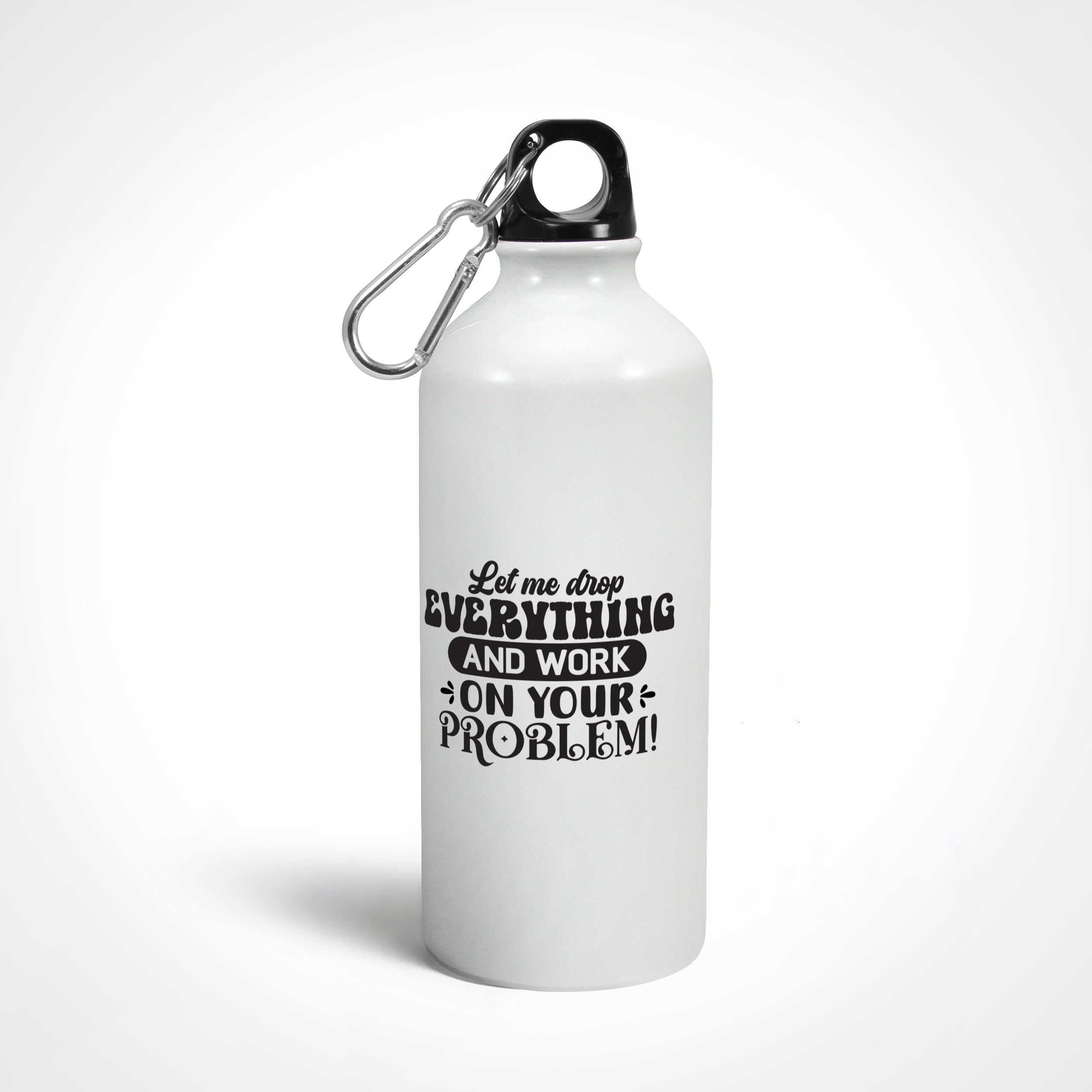 Work on your Problem Graphics Printed Sipper Bottles from Creativeya Secondary image