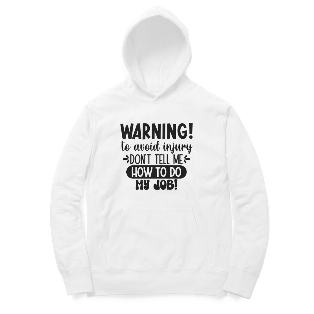 Women's Sarcastic Warning Graphics Printed Hoodies