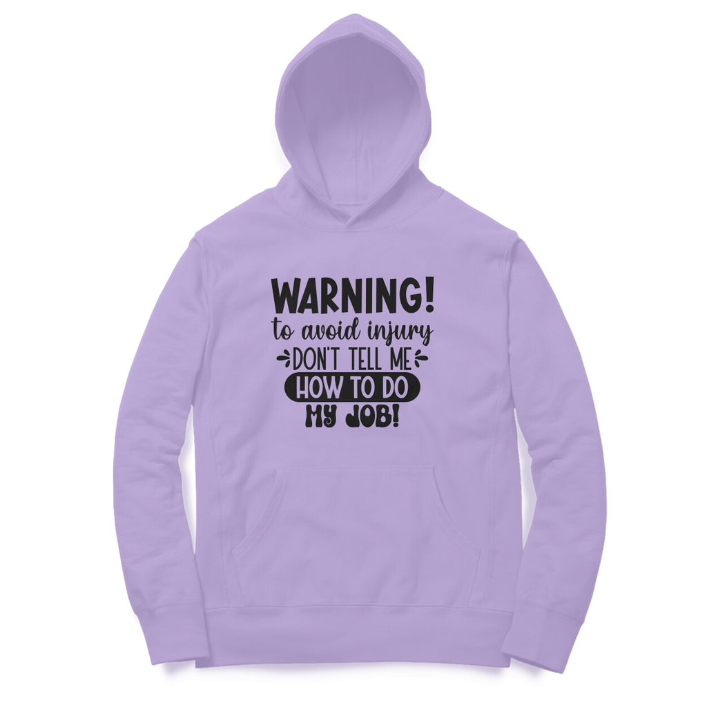 Women's Sarcastic Warning Graphics Printed Hoodies