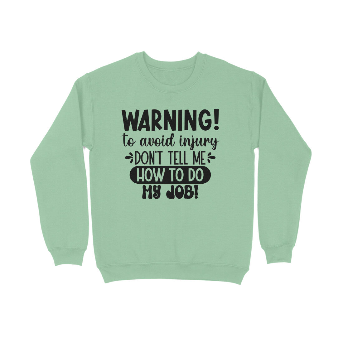 Women's Sarcastic Warning Graphics Printed Sweatshirts Secondary image