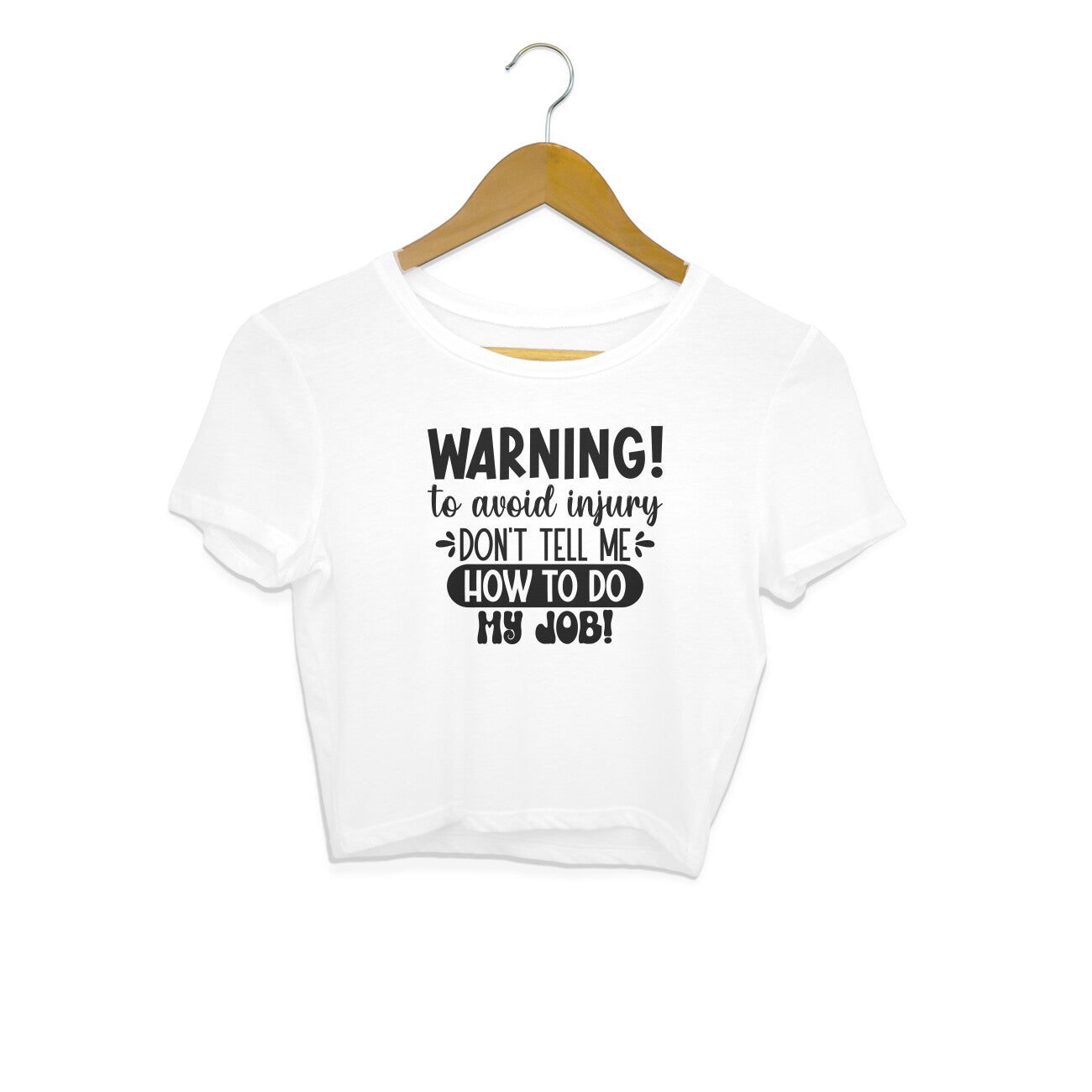 Women's Sarcastic Warning Graphics Printed Crop Tops