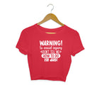 Women's Sarcastic Warning Graphics Printed Crop Tops