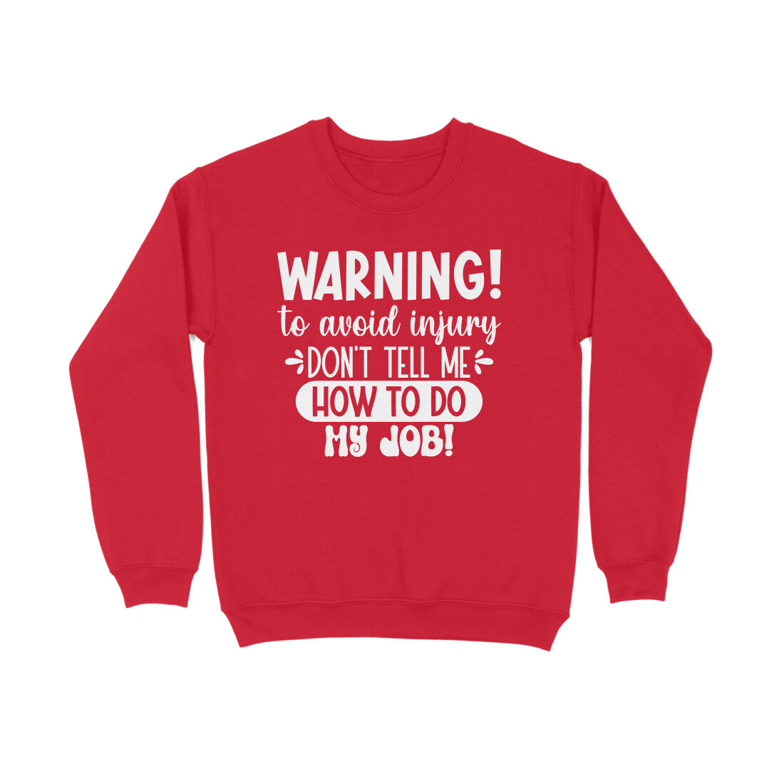 Men's Sarcastic Warning Graphics Printed Sweatshirts Secondary image