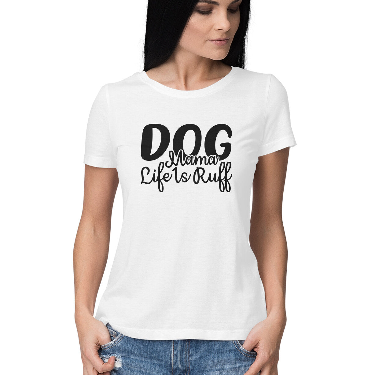Women's Dog Mamma Life is Rough Graphics Printed T-Shirt