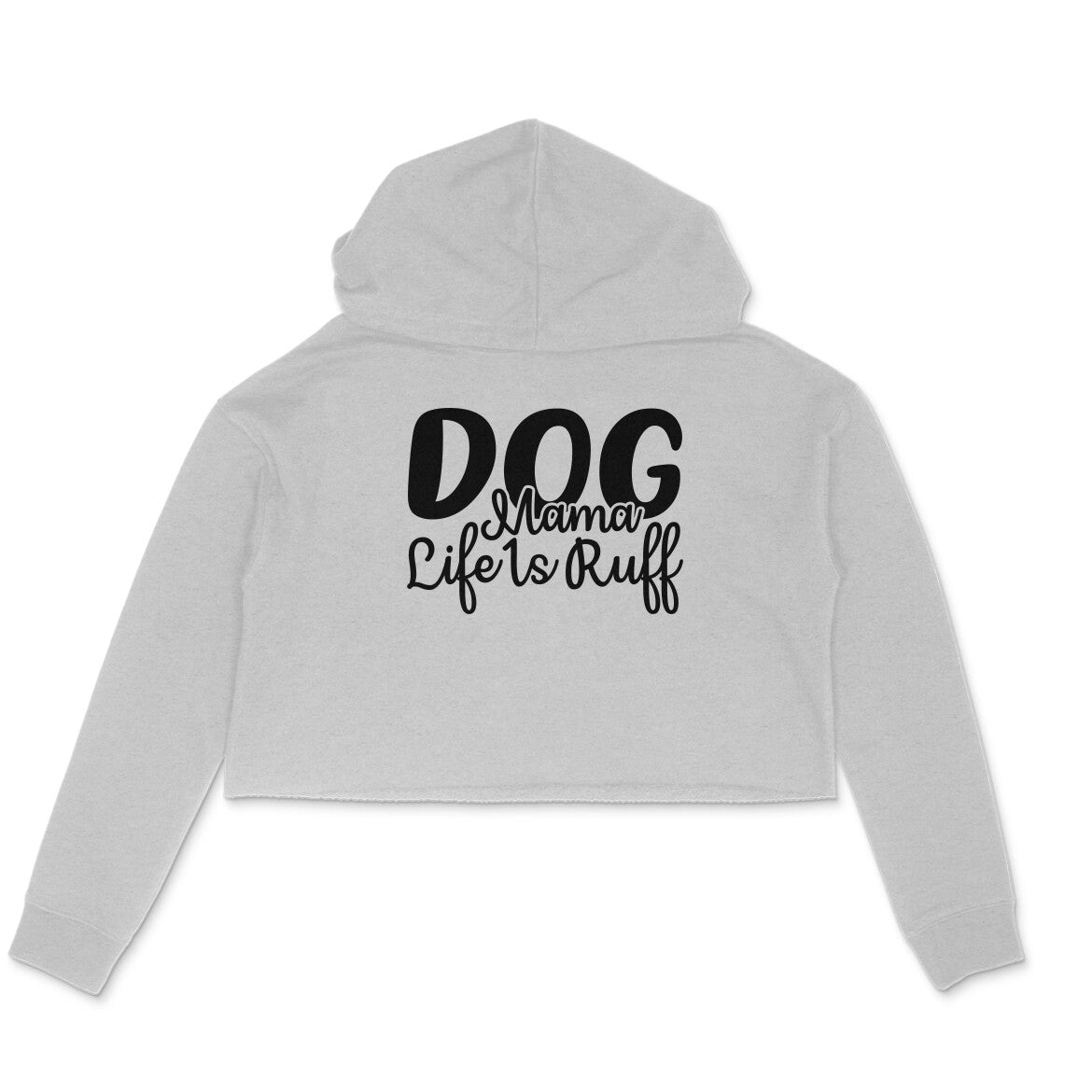 Women's Dog Mamma Life is Rough Graphics Printed Crop Hoodies Secondary image