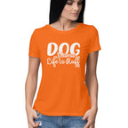 Women's Dog Mamma Life is Rough Graphics Printed T-Shirt