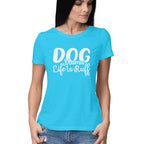 Women's Dog Mamma Life is Rough Graphics Printed T-Shirt