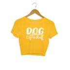 Women's Dog Mamma Life is Rough Graphics Printed Crop Tops