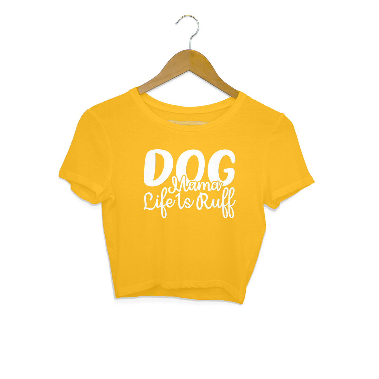 Women's Dog Mamma Life is Rough Graphics Printed Crop Tops