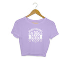 Women's Busy Being A Dog Mam Graphics Printed Crop Tops