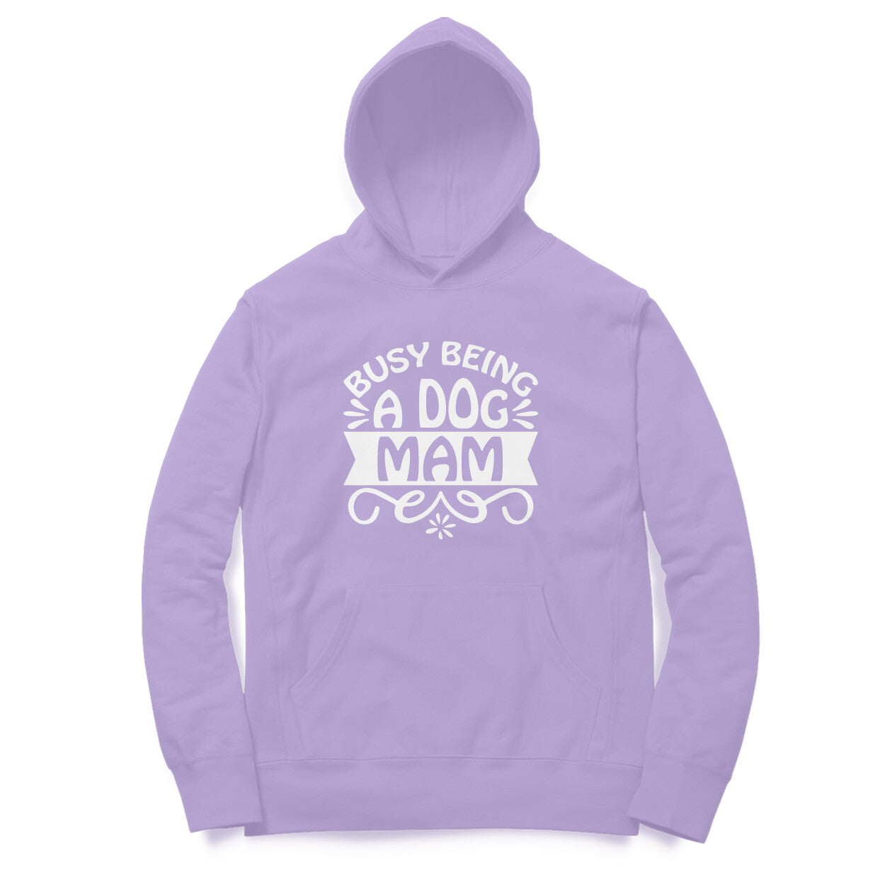 Women's Busy Being A Dog Mam Graphics Printed Hoodies