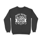 Women's Busy Being A Dog Mam Graphics Printed Sweatshirts