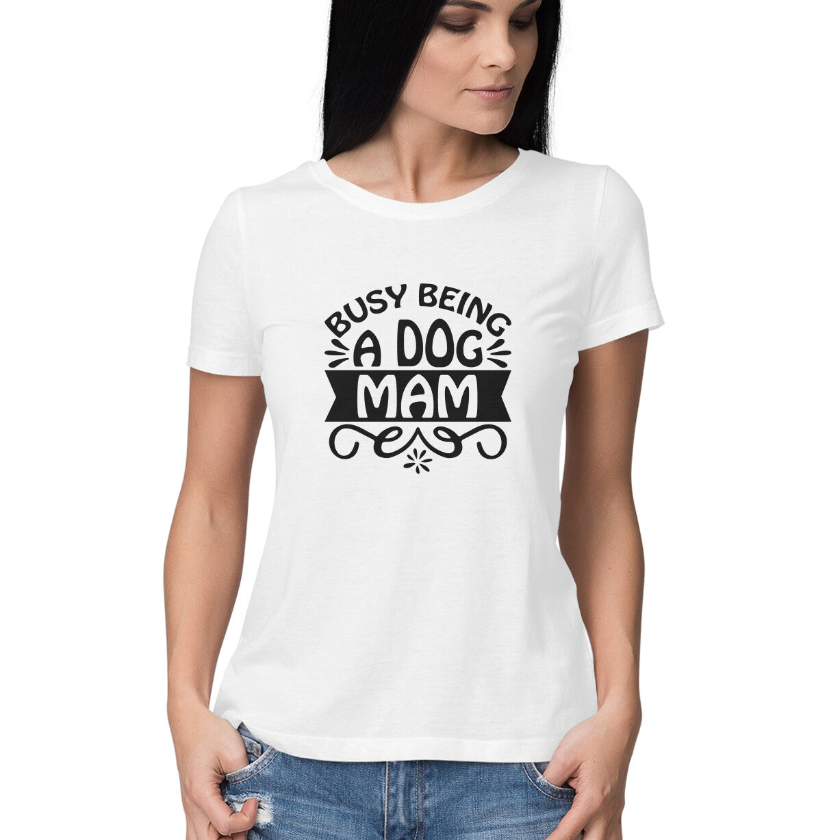 Women's Busy Being A Dog Mam Graphics Printed T-Shirt Secondary image