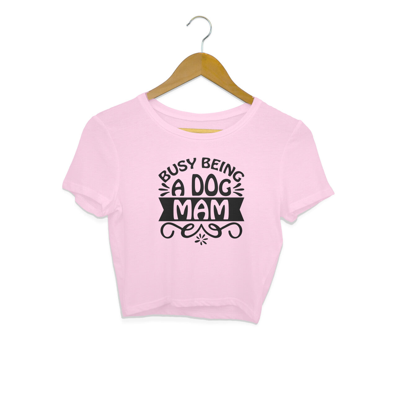 Women's Busy Being A Dog Mam Graphics Printed Crop Tops