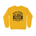 Women's Busy Being A Dog Mam Graphics Printed Sweatshirts