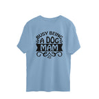 Women's Busy Being A Dog Mam Graphics Printed Oversized T-Shirt