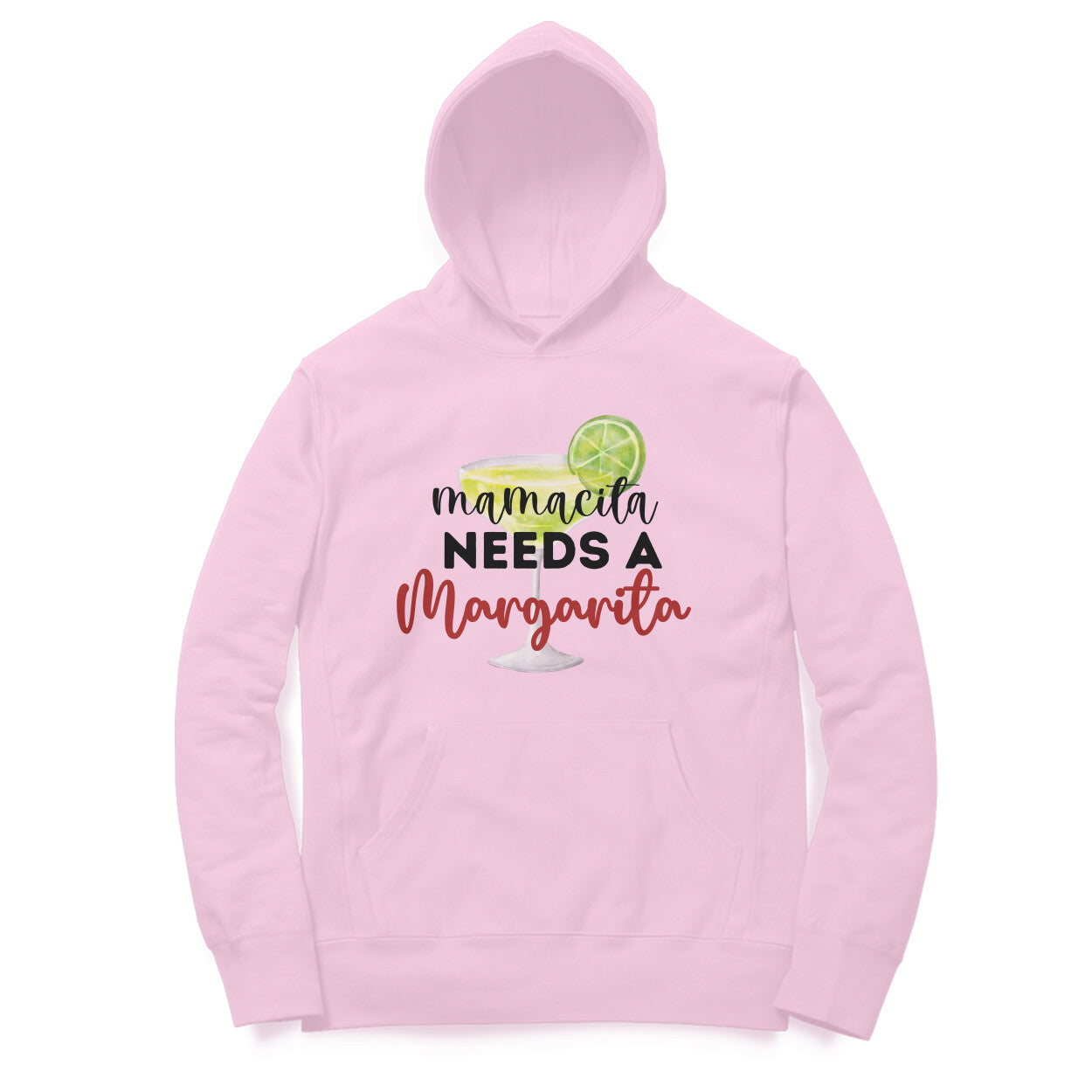 Women's Mama needs Margarita Graphics Printed Hoodies