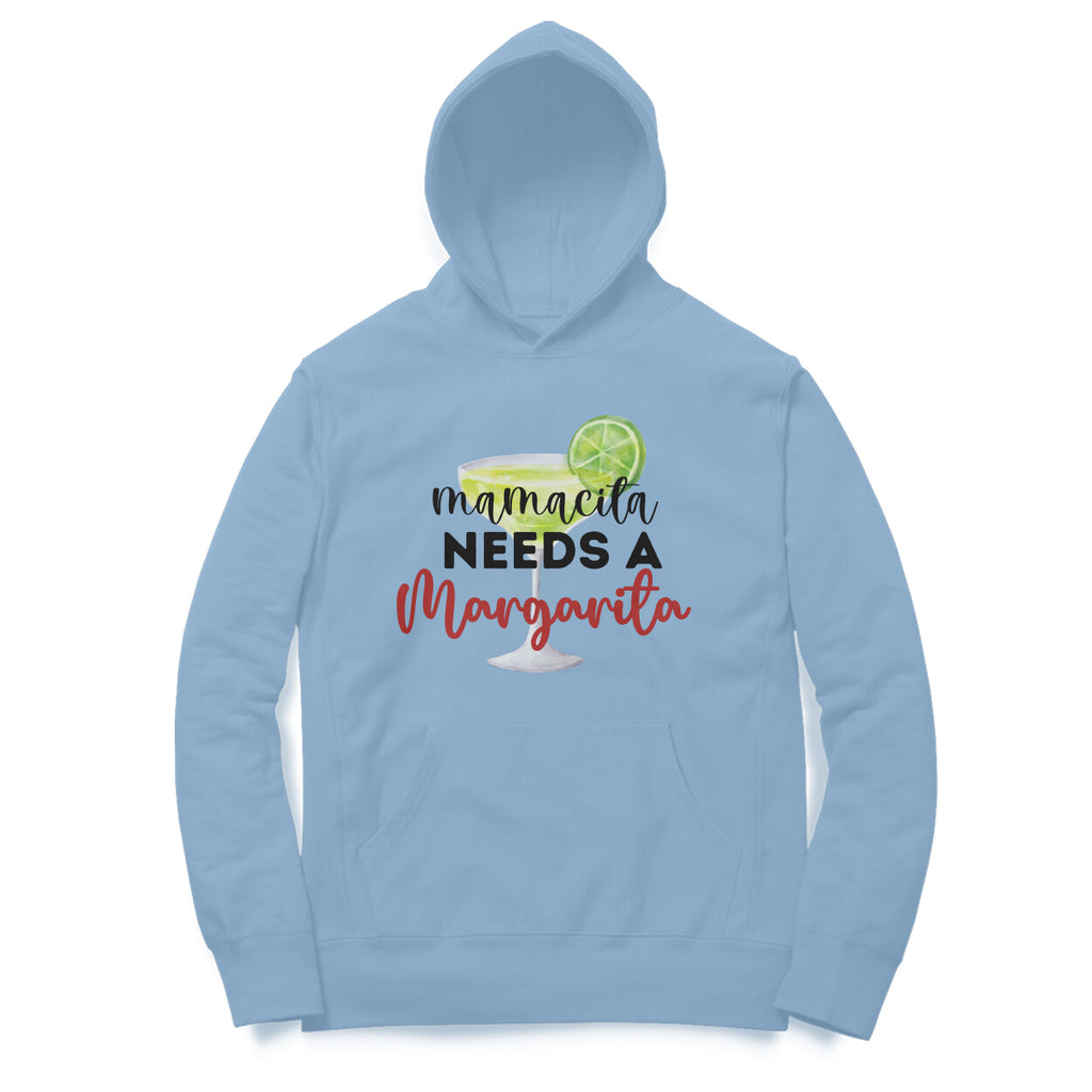 Women's Mama needs Margarita Graphics Printed Hoodies
