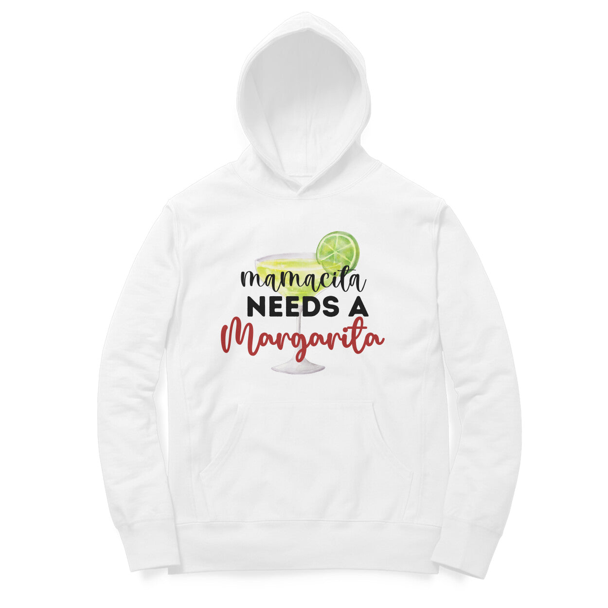Women's Mama needs Margarita Graphics Printed Hoodies