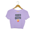 Women's Fries Before Guys Graphics Printed Crop Tops