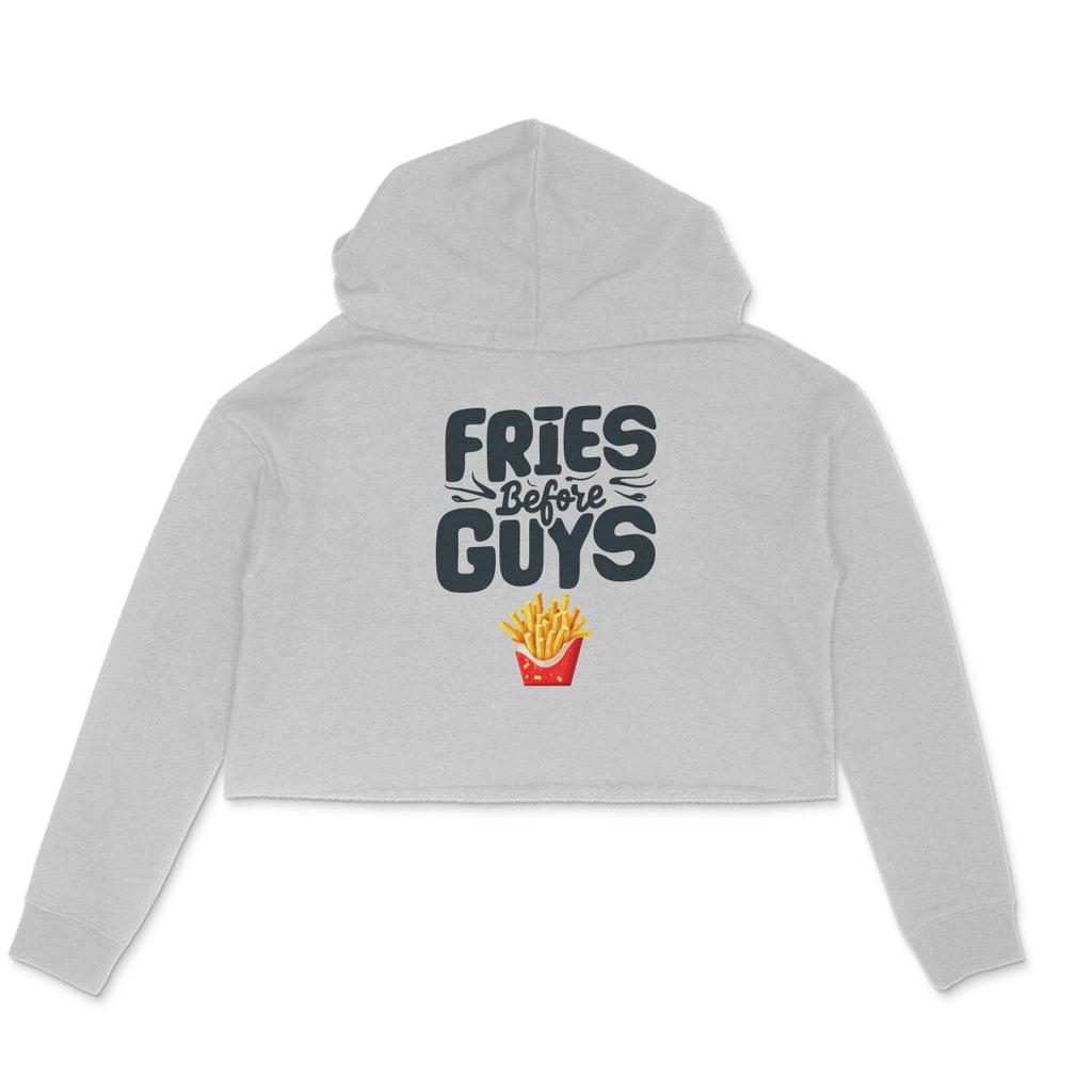 Women's Fries Before Guys Graphics Printed Crop Hoodies