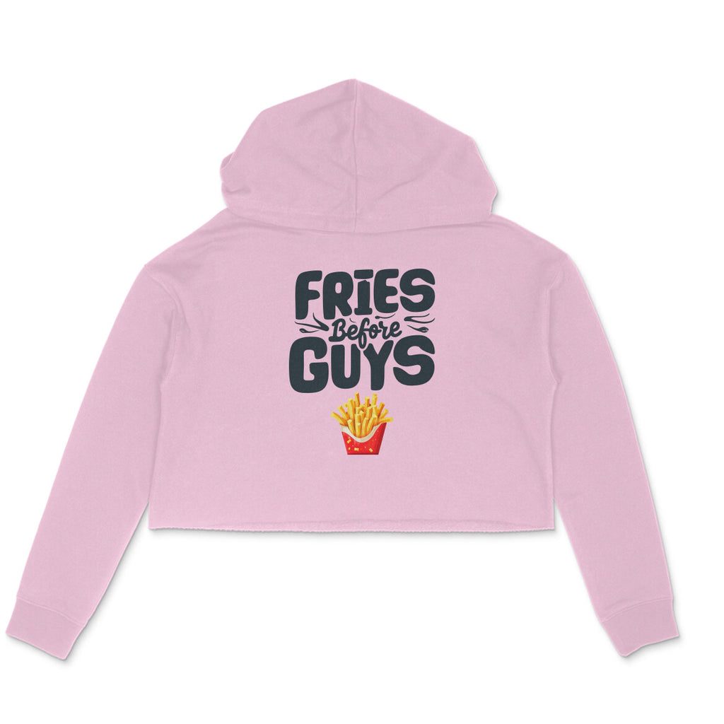 Women's Fries Before Guys Graphics Printed Crop Hoodies
