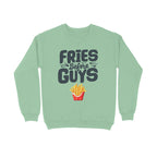 Women's Fries Before Guys Graphics Printed Sweatshirts