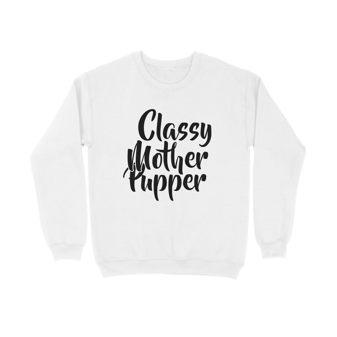 Women's Classy Mother Pupper Graphics Printed Sweatshirts