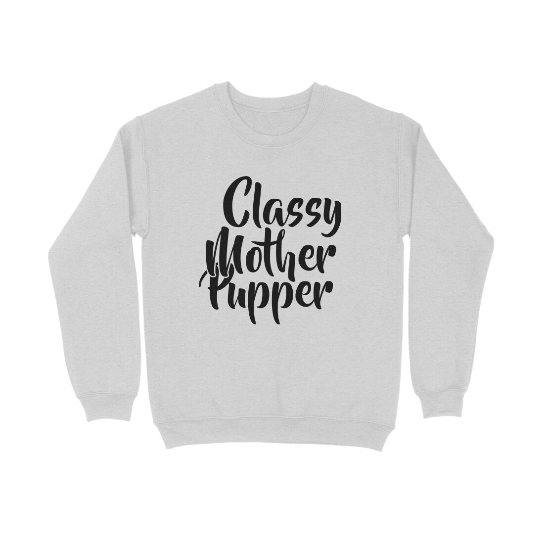 Women's Classy Mother Pupper Graphics Printed Sweatshirts