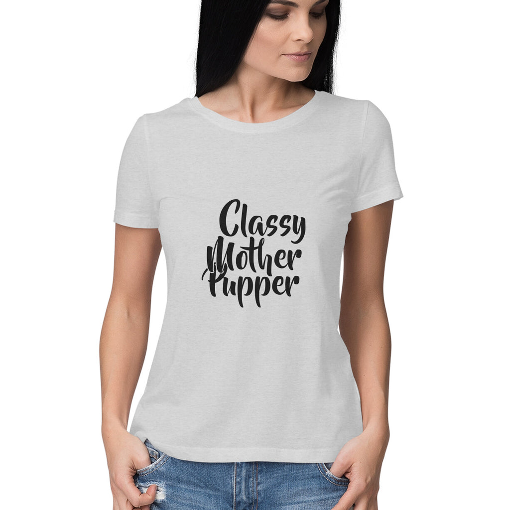 Women's Classy Mother Pupper Graphics Printed T-Shirt