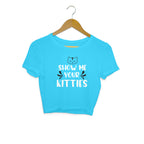 Women's Show Me Your Kitties Graphics Printed Crop Tops