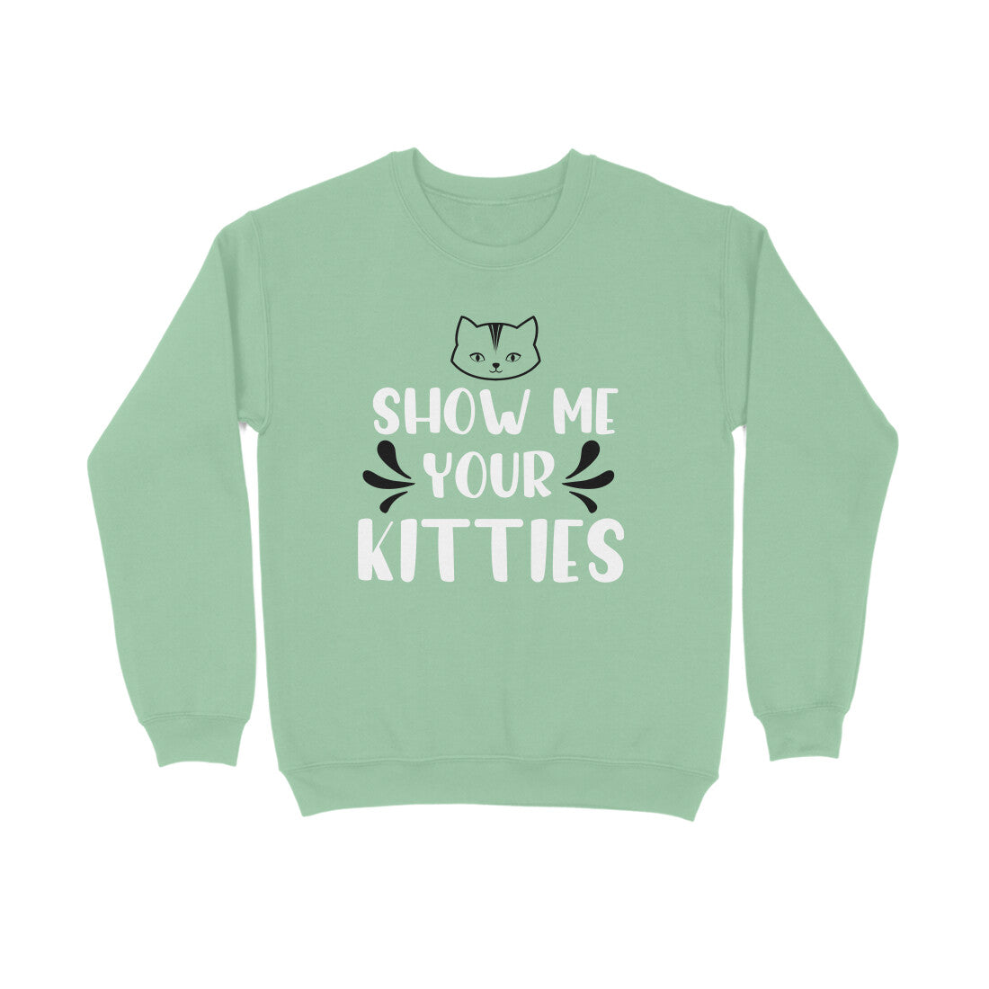 Women's Show Me Your Kitties Graphics Printed Sweatshirts