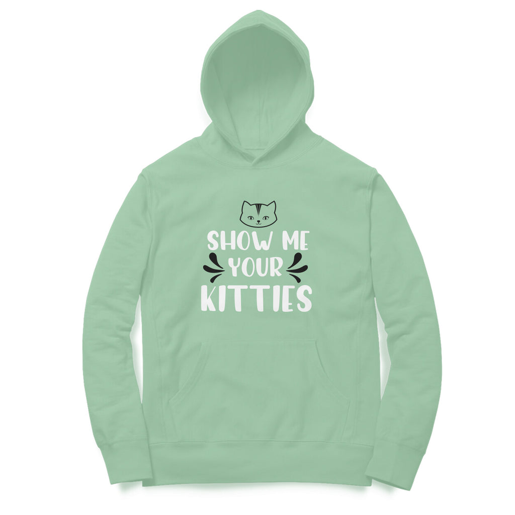 Women's Show Me Your Kitties Graphics Printed Hoodies