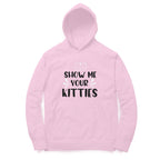 Women's Show Me Your Kitties Graphics Printed Hoodies
