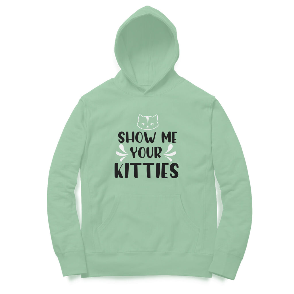 Women's Show Me Your Kitties Graphics Printed Hoodies