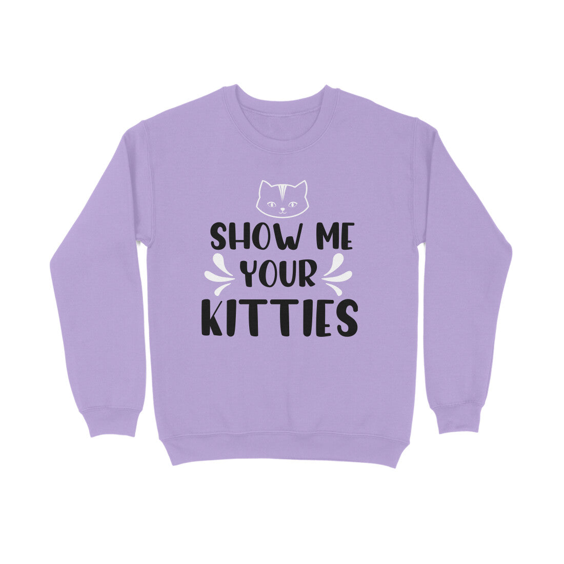Women's Show Me Your Kitties Graphics Printed Sweatshirts