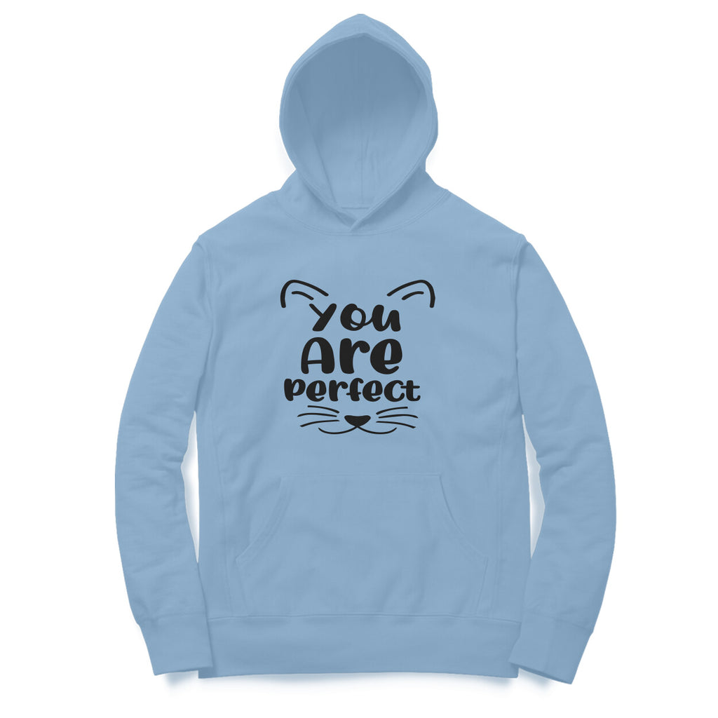 Women's You Are Perfect Graphics Printed Hoodies