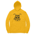 Women's You Are Perfect Graphics Printed Hoodies