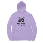 Women's You Are Perfect Graphics Printed Hoodies