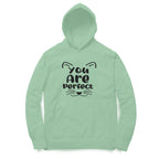 Women's You Are Perfect Graphics Printed Hoodies