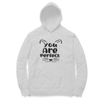 Men's You Are Perfect Graphics Printed Hoodies