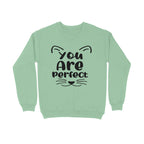 Men's You Are Perfect Graphics Printed Sweatshirts