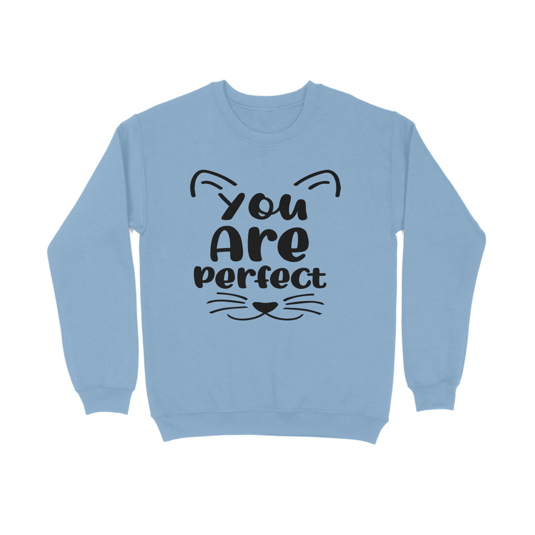 Men's You Are Perfect Graphics Printed Sweatshirts