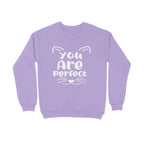 Women's You Are Perfect Graphics Printed Sweatshirts
