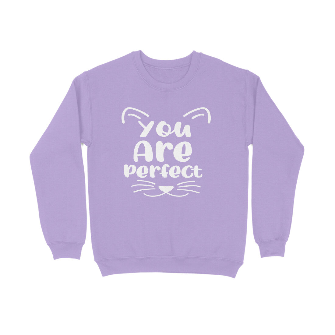 Women's You Are Perfect Graphics Printed Sweatshirts