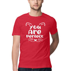 Men's You Are Perfect Design Printed T-Shirt